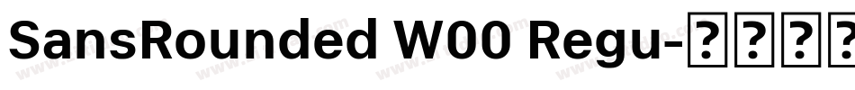 SansRounded W00 Regu字体转换